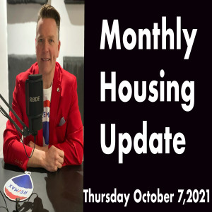 Monthly Housing Update Thursday October7,2021