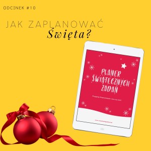 #10 Jak zaplanować święta?