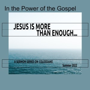 Jesus Is More Than Enough...As Creator