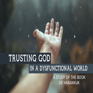 Trusting God – Part Five