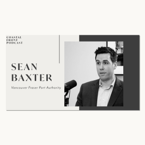 Vancouver Fraser Port Authority with Sean Baxter