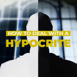 How to Deal with a Hypocrite