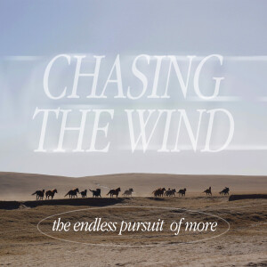 CHASING THE WIND: Fame