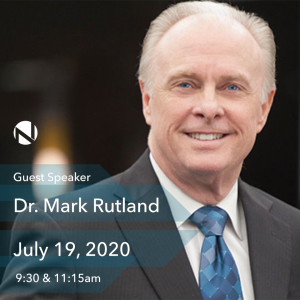Courage to be Healed | Dr. Mark Rutland | July 19, 2020