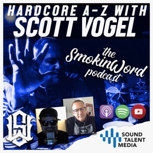 Scott Vogel - Part 1 of 2 - Hardcore A-Z