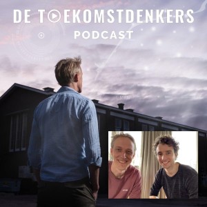 #6 Een gesprek met Rob van Drunen over de uitdagingen van onze tijd