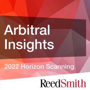 2022 Horizon Scanning: International maritime arbitration