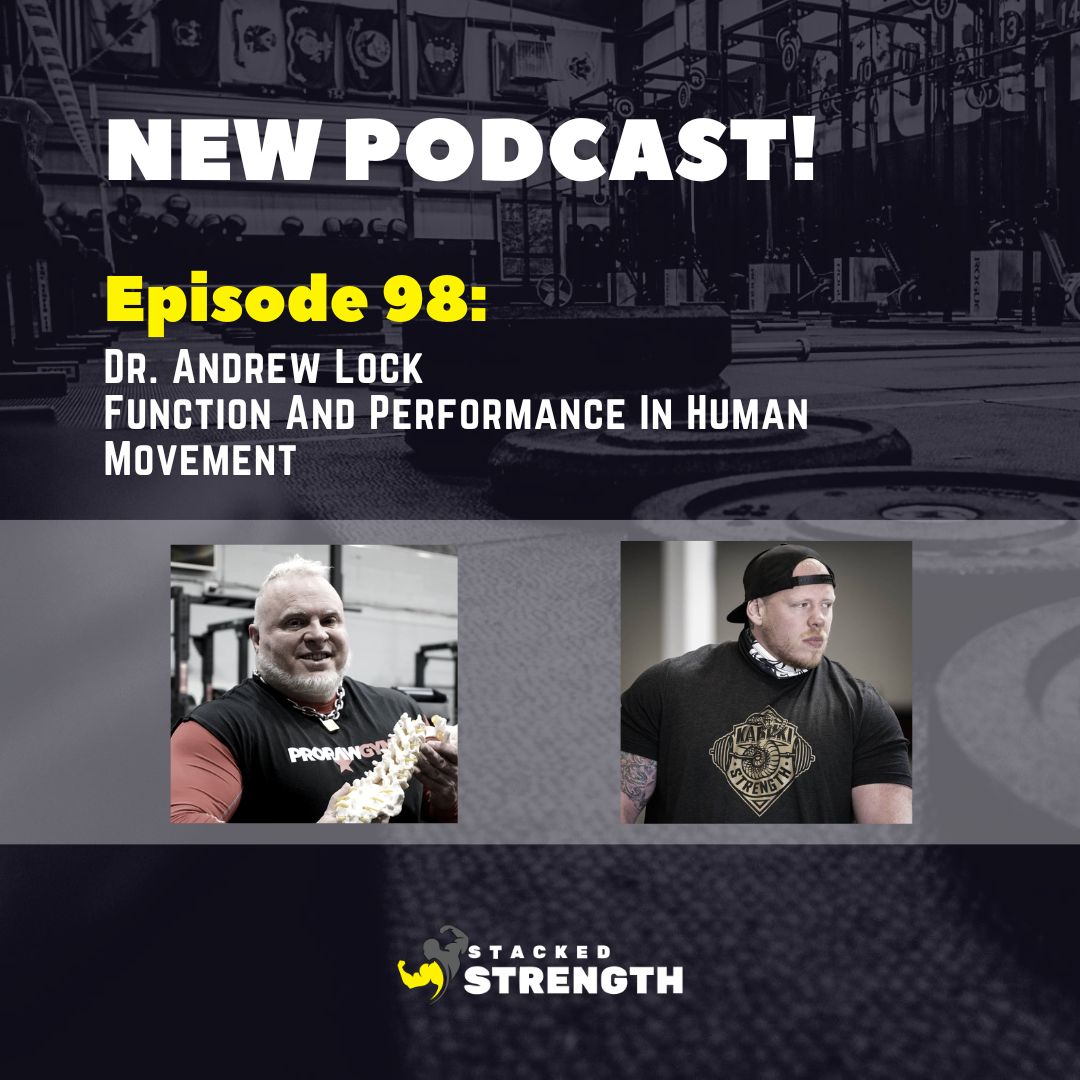 #98 Dr. Andrew Lock - Function And Performance In Human Movement