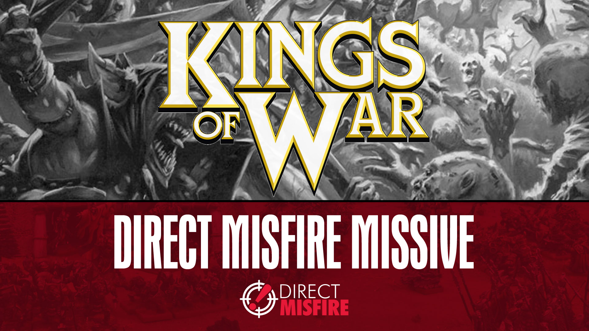 Direct Misfire Missive No.4 - upcoming events and tourney round-up!