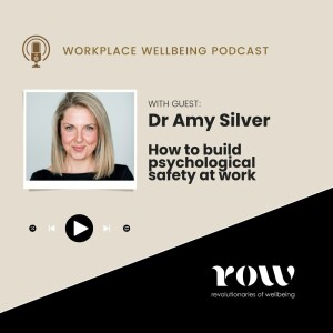 Episode 1: How to build psychological safety at work