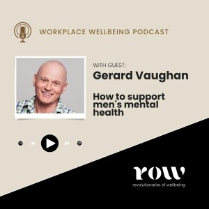 Episode 11: How to support men’s mental health