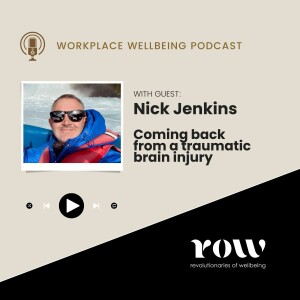 Episode 36: Coming back from a traumatic brain injury