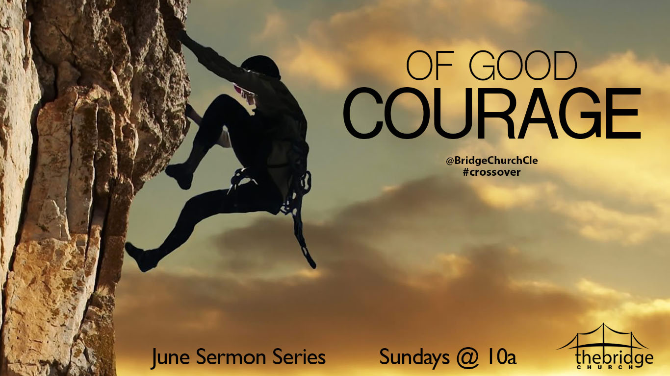 BCP Ep 124 — Of Good Courage
