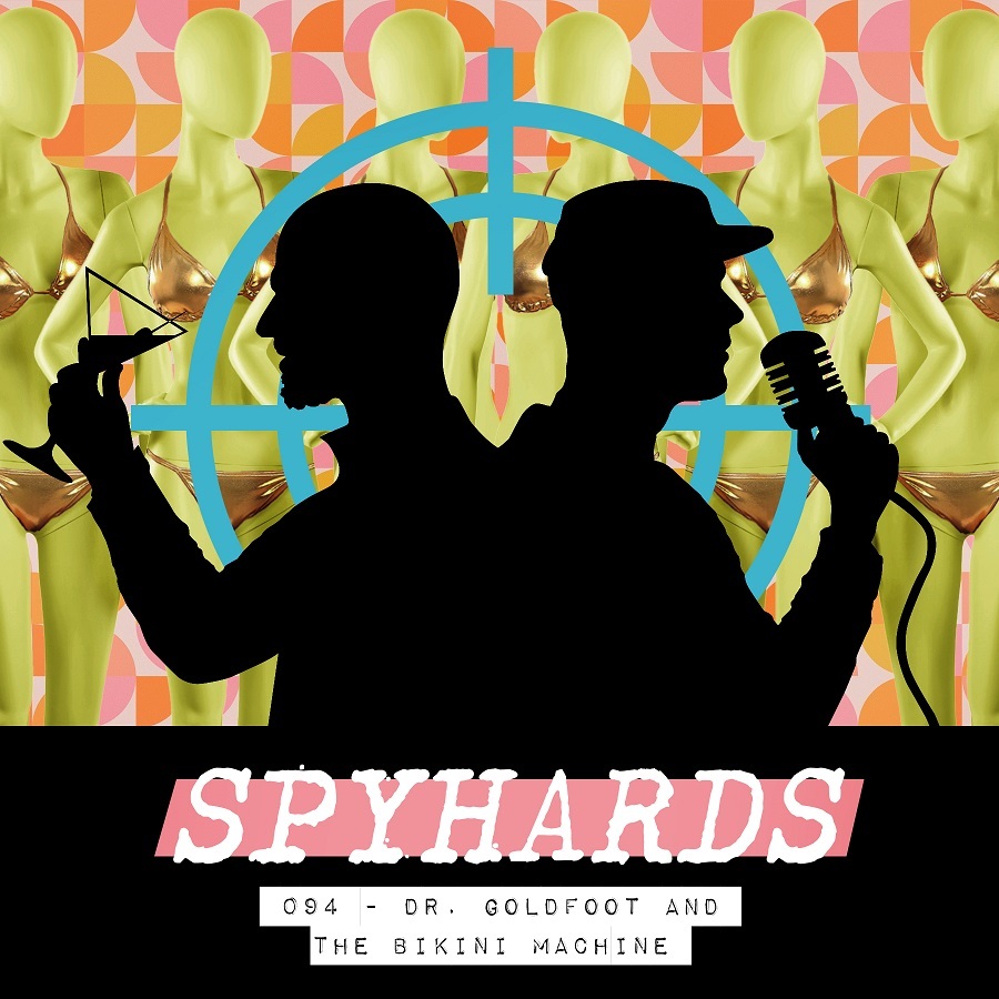SpyHards - A Spy Movie Podcast