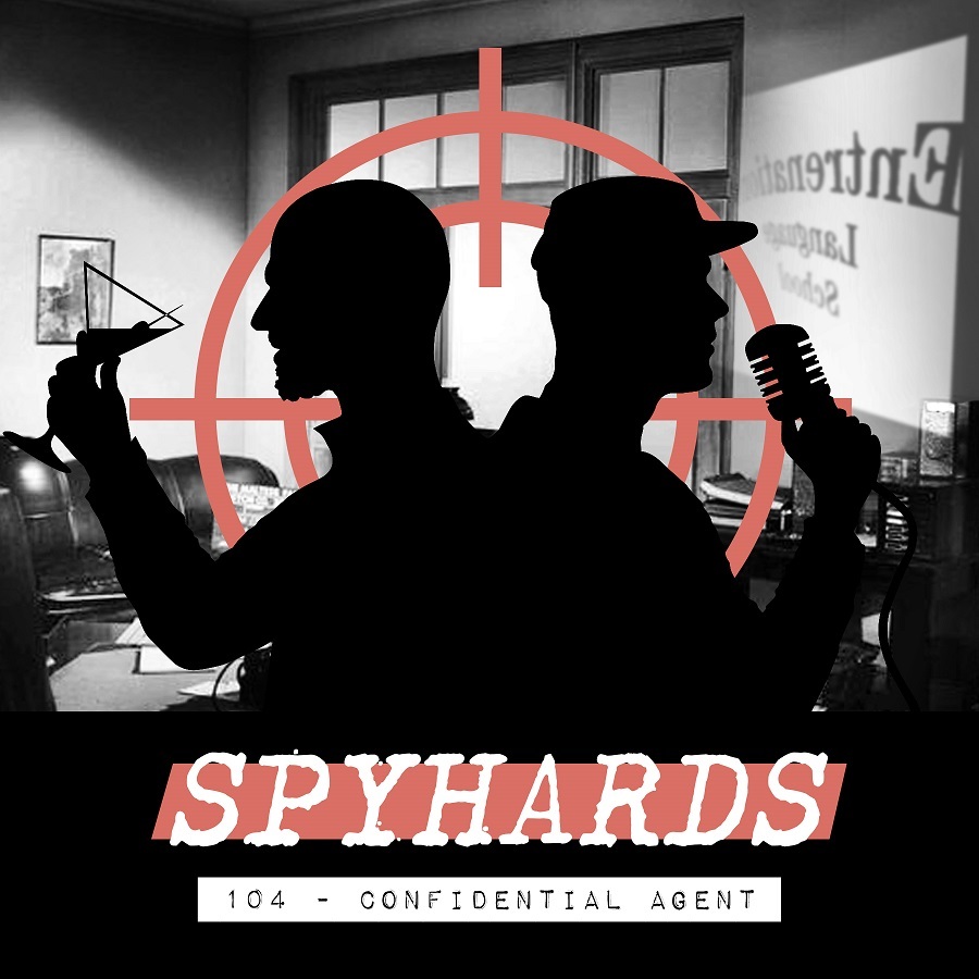 SpyHards - A Spy Movie Podcast