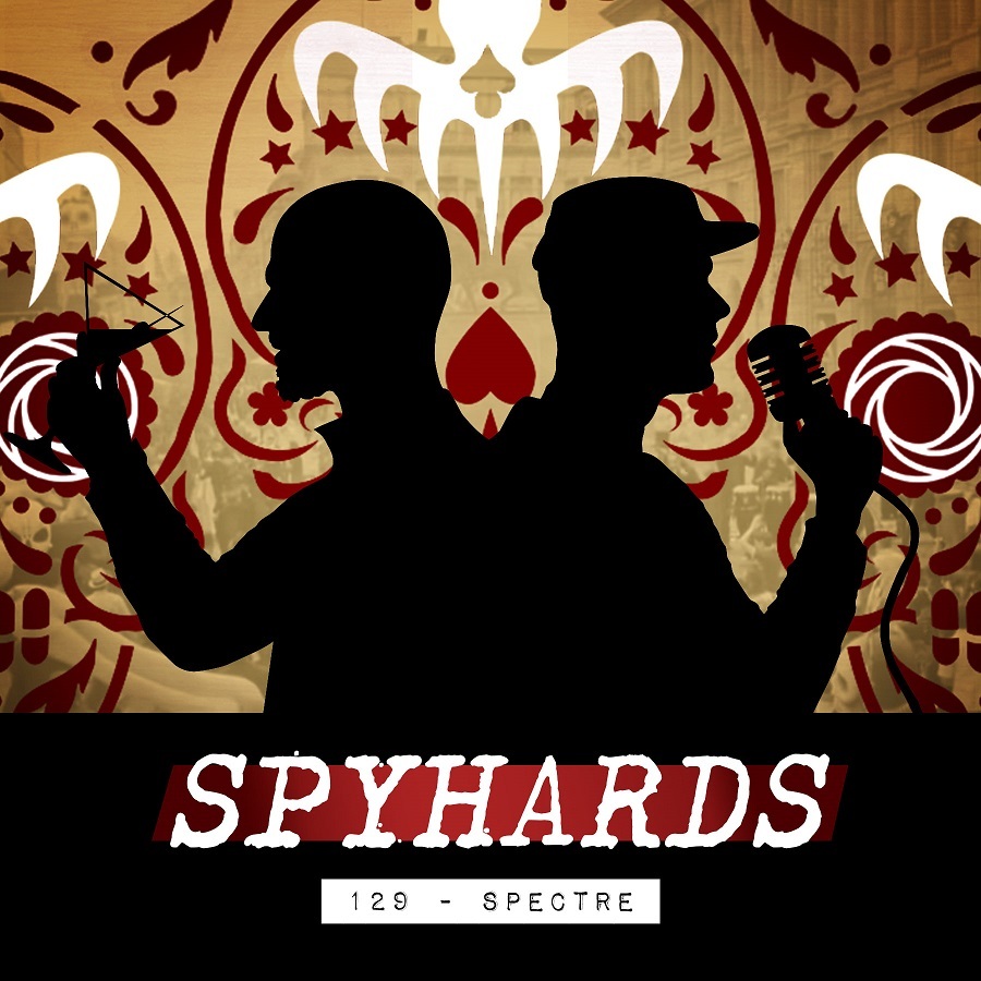 SpyHards - A Spy Movie Podcast
