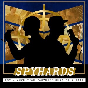207. Operation Fortune: Ruse de Guerre (2023) - Guest: Kathryn Vinclaire, voice actor & casting director