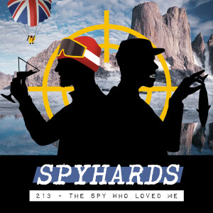 213. The Spy Who Loved Me (1977) - Guest: Scott Mantz, film critic & producer