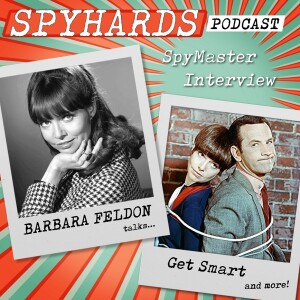 SpyMaster Interview #67 - Barbara Feldon