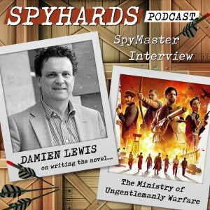 SpyMaster Interview #81 - Damien Lewis