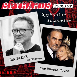 SpyMaster Interview #48 - Ian Baker