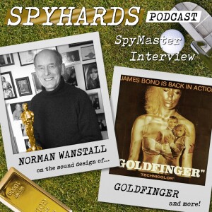 SpyMaster Interview #86 - Norman Wanstall