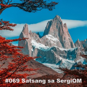 #069 Satsang sa SergiOM