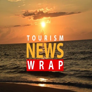 Tourism News Wrap 15