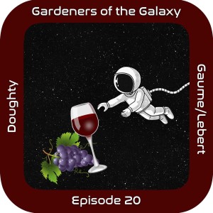 Mission WISE: wines and vines in space. GotG20.