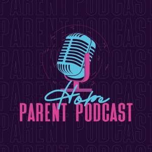 Episode 1 - Realizing the Goal of Parenting