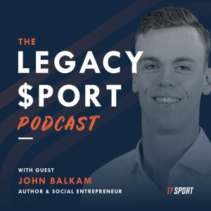 Legacy Sport talks to John Balkam