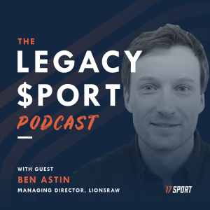 Legacy Sport talks to Ben Astin