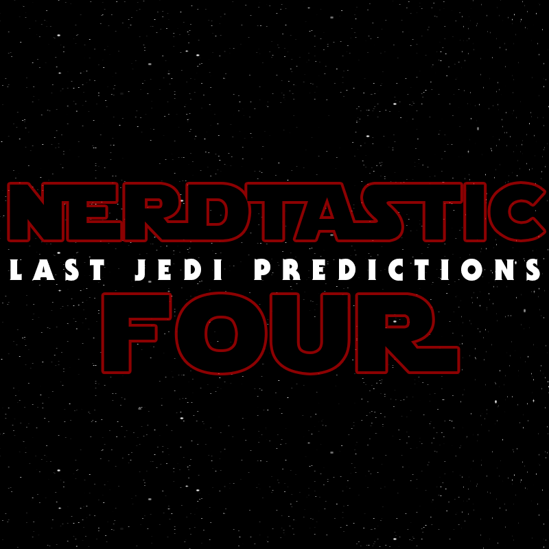 Episode 58: The Last Jedi - Predictions