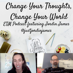 ETM Podcast Ep 7 with Guest Jordin James