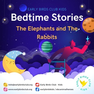 The Elephants and The Rabbits
