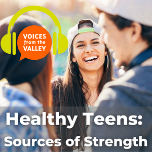 Healthy Teens: Sources of Strength