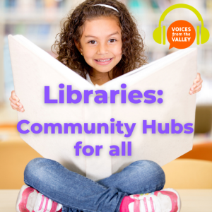 Libraries: Community Hubs for All