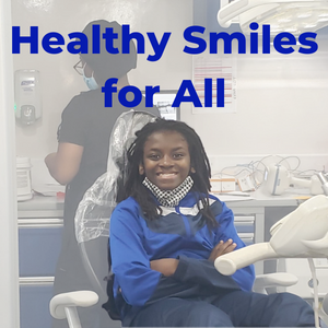 Healthy Smiles For All