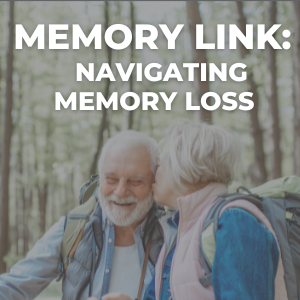 Memory Link: Navigating Memory Loss