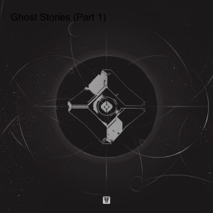 Ghost Stories (Part 2)