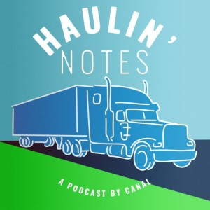 Haulin’ Notes Episode 21: Trucksafe Consulting