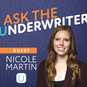 Ask The Underwriter: Preventing Winter Woes with Nicole Martin