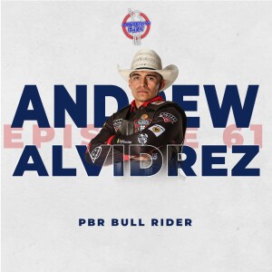 Episode 61 - Andrew Alvidrez