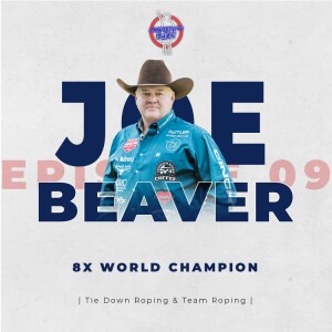 Episode 9 - Joe Beaver