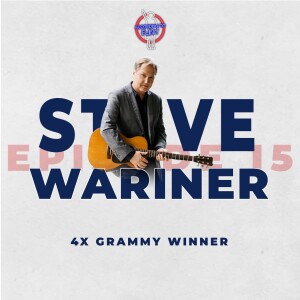 Episode 15 - Steve Wariner