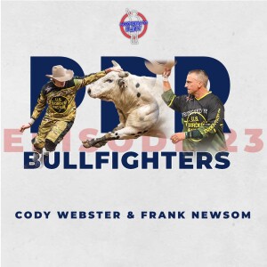 Episode 23 - Cody Webster & Frank Newsom