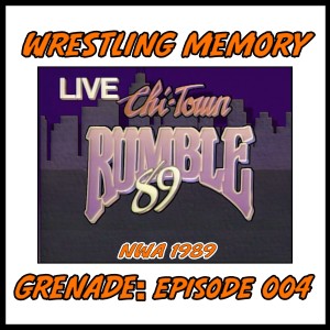 Episode 04: NWA's Chi-Town Rumble Watch-Along