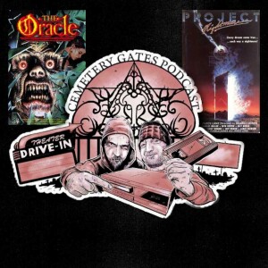 Cemetery Gates Podcast #102 Project Oracle