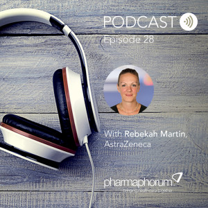 AstraZeneca’s Rebekah Martin on diversity and inclusion: the pharmaphorum podcast