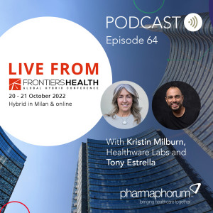 Live from Frontiers Health 2022 - the pharmaphorum podcast